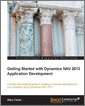 Getting Started with Dynamics NAV 2013 Application Development