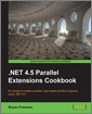 .NET 4.5 Parallel Extensions Cookbook