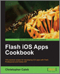 Flash iOS Apps Cookbook