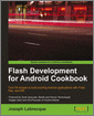 Flash Development for Android Cookbook