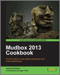 Mudbox 2013 Cookbook