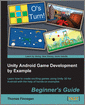Unity Android Game Development by Example Beginner's Guide