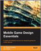 Mobile Game Design Essentials