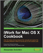 iWork for Mac OS X Cookbook
