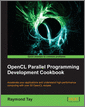 OpenCL Parallel Programming Development Cookbook