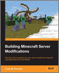 Building Minecraft Server Modifications