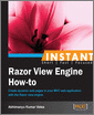 Instant Razor View Engine How-to