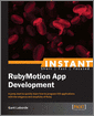 Instant RubyMotion App Development
