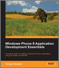Windows Phone 8 Application Development Essentials