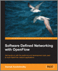 Software Defined Networking with OpenFlow
