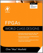 FPGAs: World Class Designs