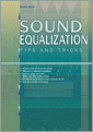 Sound equalization tips and tricks