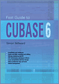 Fast Guide to Cubase 6