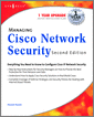 Managing Cisco Network Security 2E, 2nd Edition