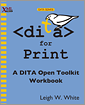 DITA for Print