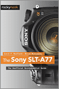 The Sony SLT-A77