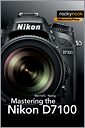 Mastering the Nikon D7100