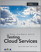 Testing Cloud Services