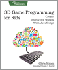 3D Game Programming for Kids