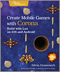 Create Mobile Games with Corona