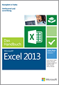 Microsoft Excel 2013 - Das Handbuch