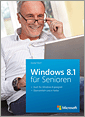 Microsoft Windows 8.1 für Senioren