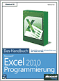 Microsoft Excel 2010-Programmierung - Das Handbuch