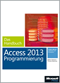 Microsoft Access 2013 Programmierung - Das Handbuch