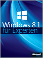Microsoft Windows 8.1 für Experten